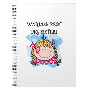 Blond World's Best Big Sister Gifts Notebook