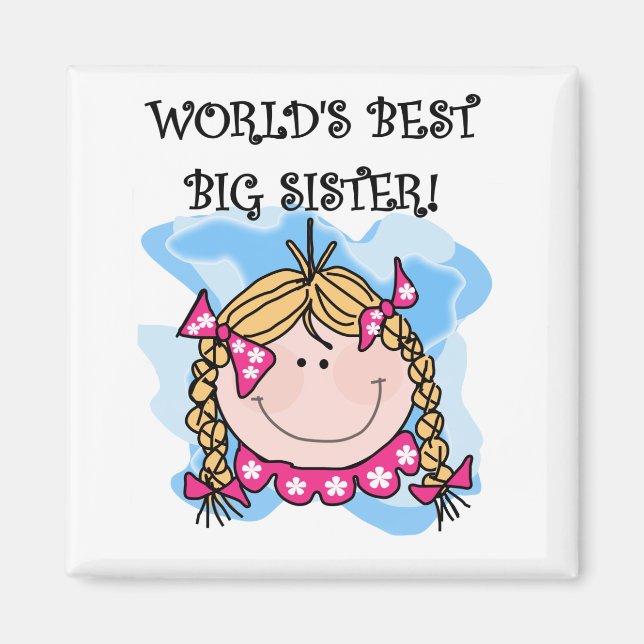 Blond World's Best Big Sister Tshirts and Gifts Magnet (Front)