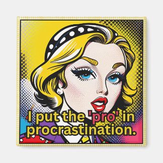 Blonde Bombshell Pop Art Design with funny text Magnet