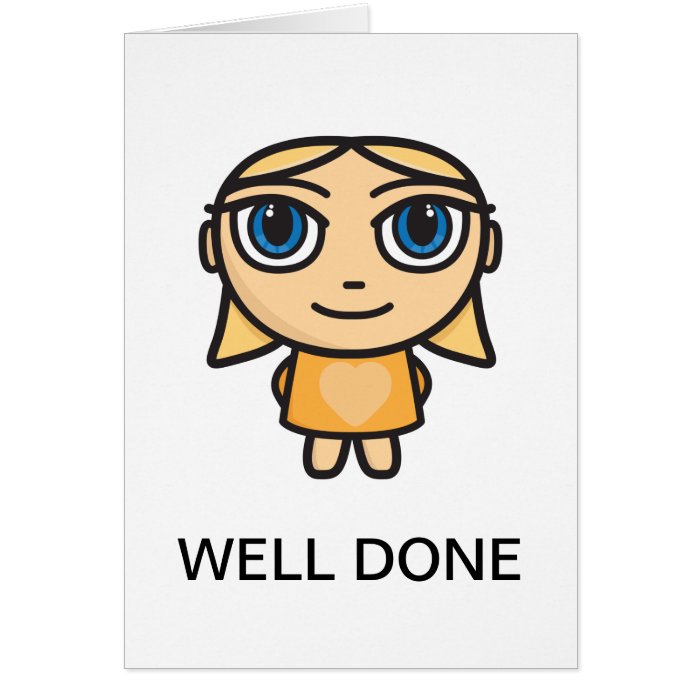 Blonde Girl Cartoon Character Well Done Card