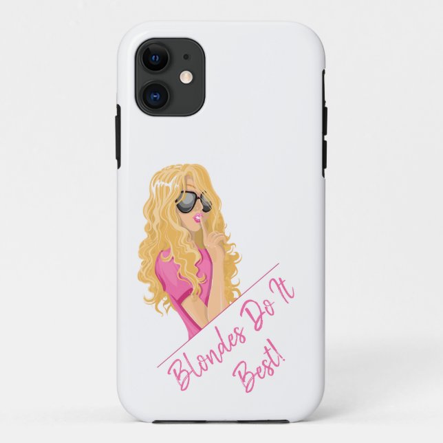 Blondes Do It Best! Personalized text Case-Mate iPhone Case (Back)