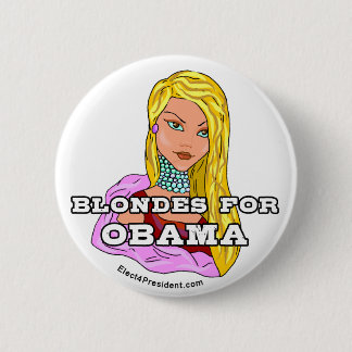 Blondes for Obama Button