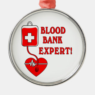 BLOOD BANK EXPERT METAL ORNAMENT