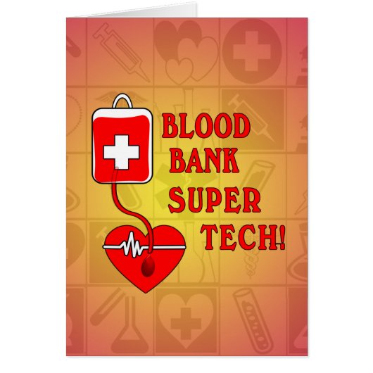 BLOOD BANK SUPER TECH (Front)