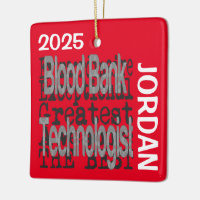 Blood Bank Technologist Extraordinaire CUSTOM