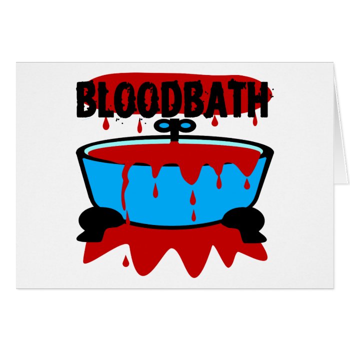 Blood Bath With Blood & Tub Cards