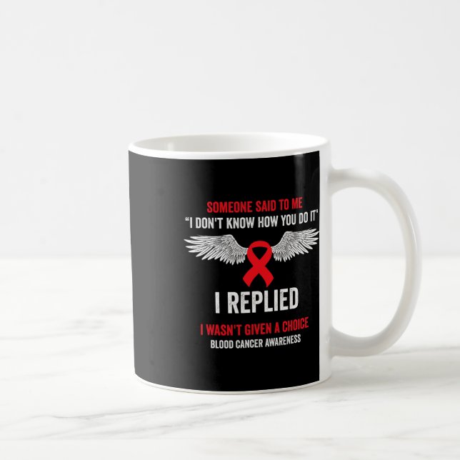 Blood Cancer Awareness - Blood Cancer Awareness Mo Coffee Mug (Right)