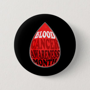 Blood Cancer Awareness Month Patient Family Suppor Button
