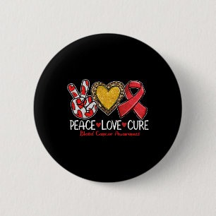 Blood Cancer Awareness Peace Love Cure Red Ribbon Button