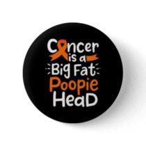 Blood Cancer Awareness Ribbon Leukemia Poopie Head Button