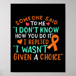 Blood Cancer Awareness Ribbon Orange Leukemia Figh Poster