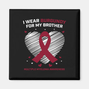Blood Cancer Burgundy Brother Multiple Myeloma Awa Magnet