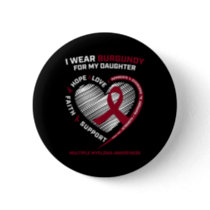 Blood Cancer Burgundy Daughter Multiple Myeloma Aw Button