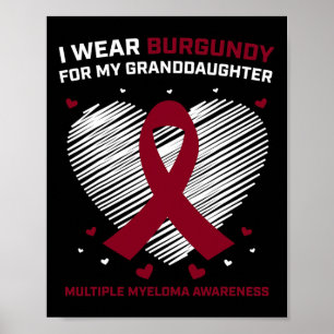 Blood Cancer Gifts Granddaughter Multiple Myeloma Poster