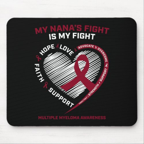 Blood Cancer Nana My Fight Multiple Myeloma Awaren Mouse Pad