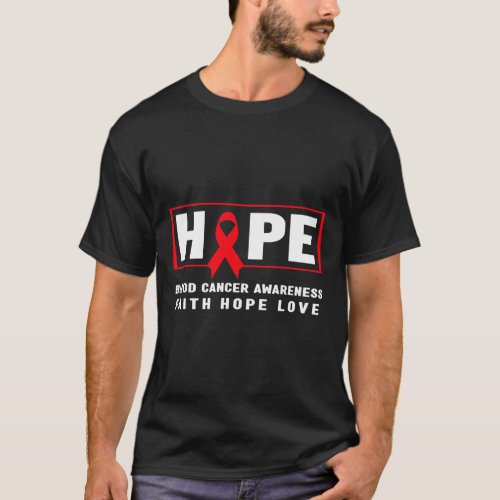 Blood Cancer _ Red Ribbon Blood Cancer Awareness  T_Shirt