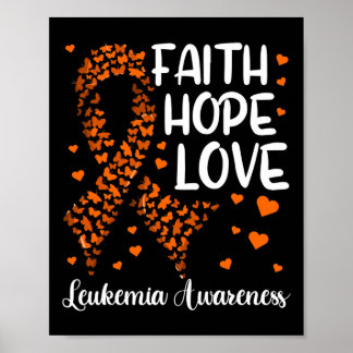 Blood Cancer Ribbon  Faith Hope Love Leukemia Awar Poster
