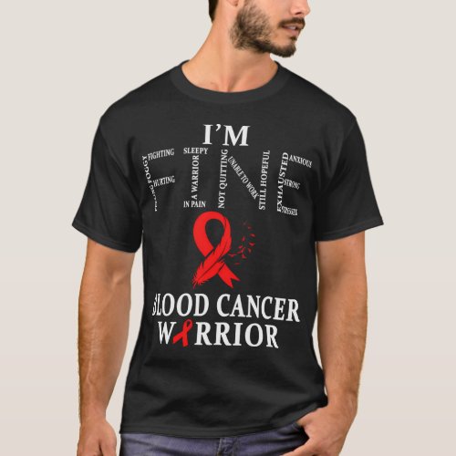 Blood Cancer Warrior IM Fine T_Shirt