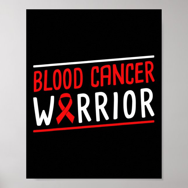 Blood Cancer Warrior Red Ribbon  Poster (Front)