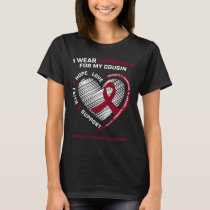 Blood Cancer Wear Burgundy Cousin Multiple Myeloma T-Shirt