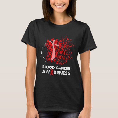 Blood Cancer Women Girl Blood Cancer Awareness  T_Shirt