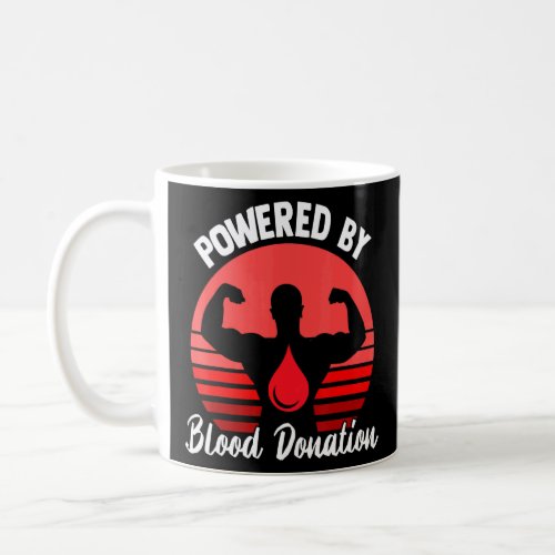 Blood Donation Powered By Blood Donor Phlebotomist Coffee Mug