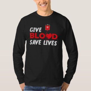 Blood Donor Blood Donation Awareness Give Blood Sa T-Shirt
