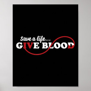 Blood Donor Save A Life Give Blood Donation Awaren Poster