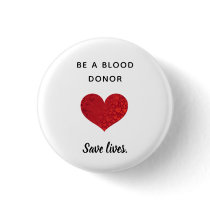 Blood Donor - Save Lives - Round Button