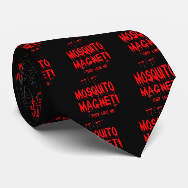 Blood Dripping Mosquito Magnet They Love Me Neck Tie (Rolled)