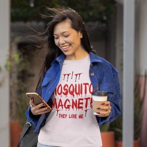 Blood Dripping Mosquito Magnet They Love Me Womens T_Shirt