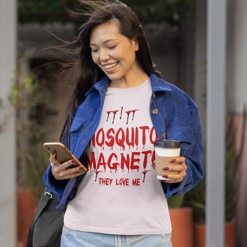 Blood Dripping Mosquito Magnet They Love Me Womens T_Shirt