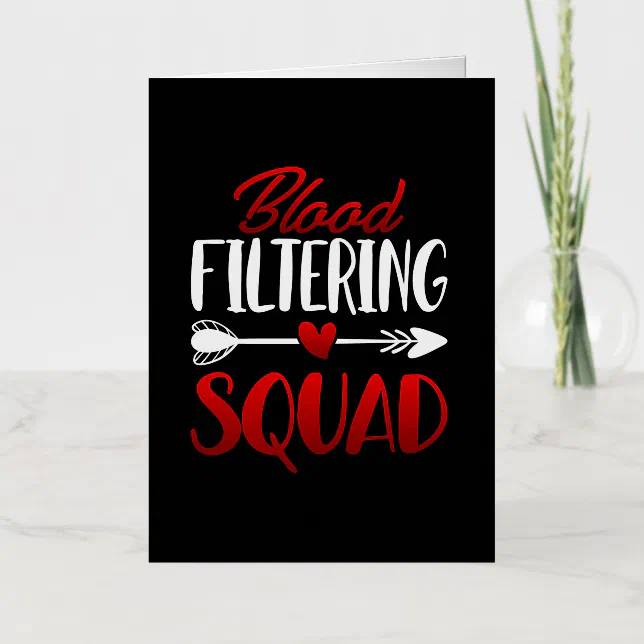 Blood Filtering Squad Kidney Dialysis Registered Foil Greeting Card