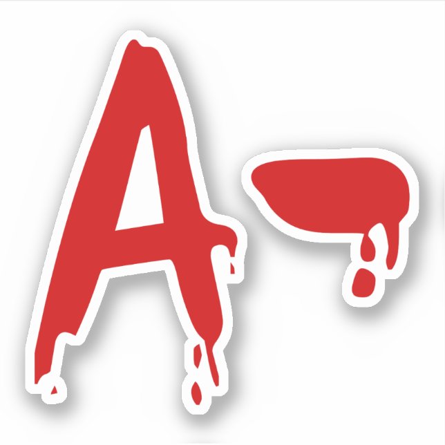 Blood Group A- Negative #Horror Hospital Sticker (Front)