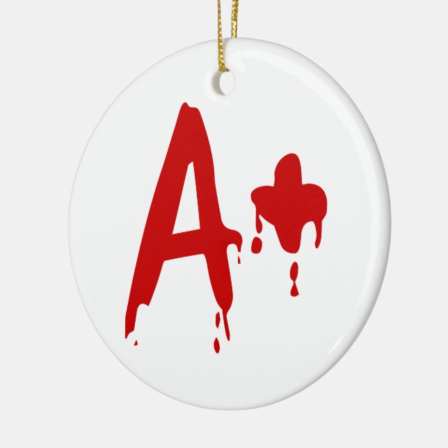 Blood Group A+ Positive #Horror Hospital Ceramic Ornament (Left)