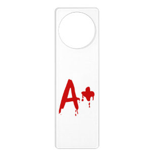 Blood Group A+ Positive #Horror Hospital Door Hanger