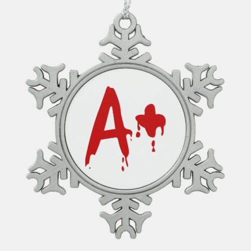 Blood Group A Positive Horror Hospital Snowflake Pewter Christmas Ornament