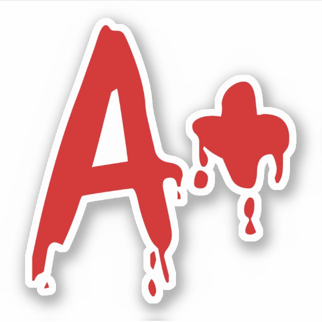 Blood Group A+ Positive #Horror Hospital Sticker (Front)