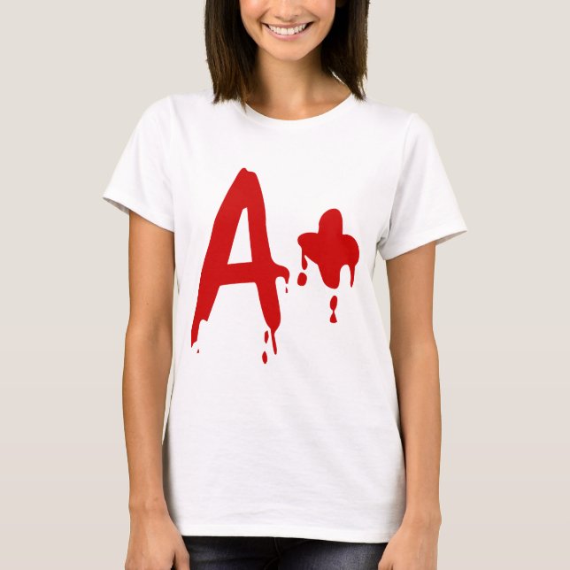 Blood Group A+ Positive #Horror Hospital T-Shirt (Front)