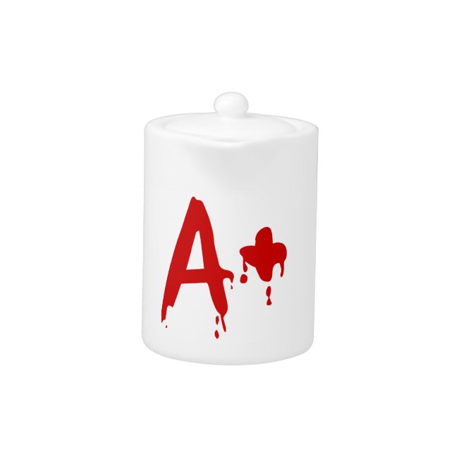 Blood Group A+ Positive #Horror Hospital Teapot (Front)