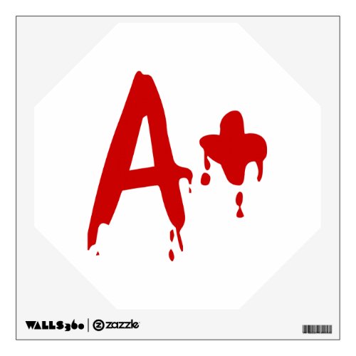 Blood Group A Positive Horror Hospital Wall Decal