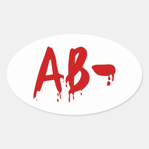 Blood Group AB_ Negative Horror Hospital Oval Sticker