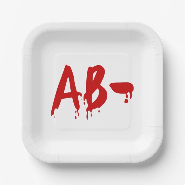 Blood Group AB- Negative #Horror Hospital Paper Plates (Front)