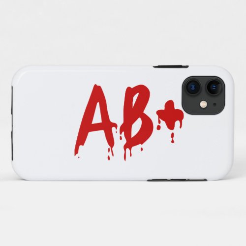 Blood Group AB Positive Horror Hospital iPhone 11 Case