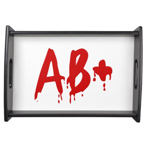 Blood Group AB Positive Horror Hospital Serving Tray