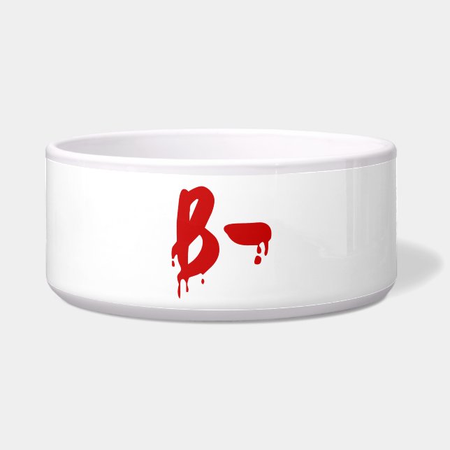 Blood Group B- Negative #Horror Hospital Bowl (Front)