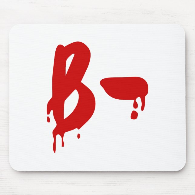 Blood Group B- Negative #Horror Hospital Mouse Pad (Front)