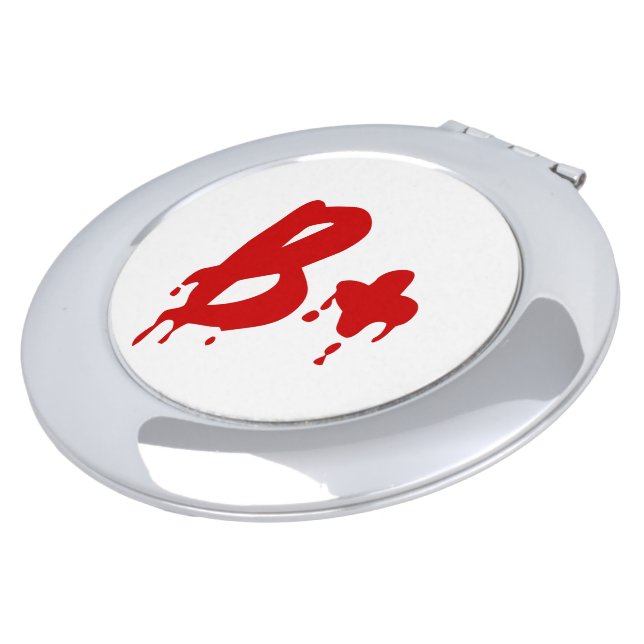 Blood Group B+ Positive #Horror Hospital Makeup Mirror (Turned)