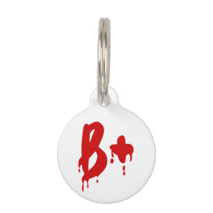 Blood Group B+ Positive #Horror Hospital Pet Tag