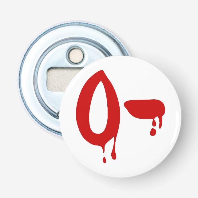 Blood Group O- Negative #Horror Hospital Bottle Opener (Front)
